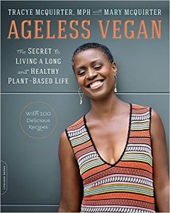 Ageless Vegan tips for living a plant-based life 